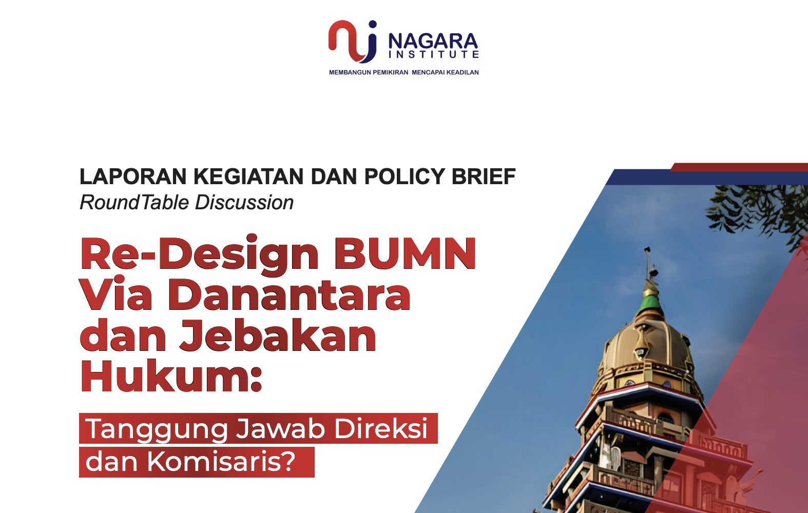 Thumbnail for Activity Report and Policy Brief: Redesigning State-Owned Enterprises via Danantara and the Legal Pitfalls: What Are the Responsibilities of Directors and Commissioners?