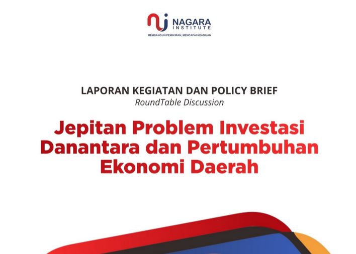 Thumbnail for Activity Report and Policy Brief: The Problem of Investment Between Danantara and Regional Economic Growth